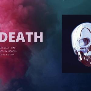 Picture for song 'BEAT DE TRAP "DEATH" PROD. BY DEXXTER' by artist 'Dexxter Beats'