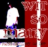 Picture for song 'Wit So Many - The Remix' by artist 'DJ D E P'