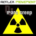 Picture for song 'Reflex Movement (H-Stylers Mix)' by artist 'DJ Marc Creep'