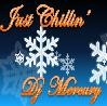 Picture for song 'Just Chillin'' by artist 'Dj Mercury'