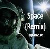 Picture for song 'Space(Remix)' by artist 'Dj Mercury'