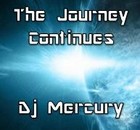 Picture for song 'The Journey Continues' by artist 'Dj Mercury'