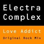 Picture for song 'Electra Complex- Love Addict.mp3' by artist 'Electra Complex (AU)'