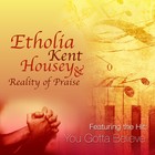 Picture for song 'What Is Love' by artist 'Etholia Kent Housey and Realilty of Praise'