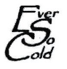 Picture for song 'oly chit' by artist 'Ever So Cold'