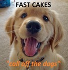 Picture for song '03 call off the dogs (master).mp3' by artist 'Fast Cakes'