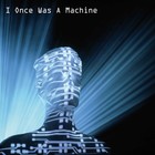 Picture for song 'I Once Was A Machine' by artist 'Gary Hunter'