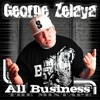 Picture for song '05 - What You Feel Like' by artist 'George Zelaya - All Business Mixtape'