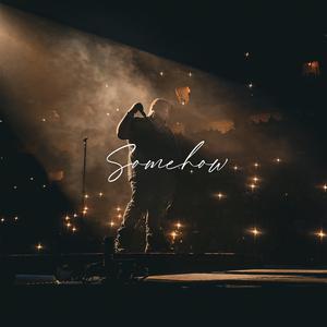 Picture for song '"Somehow" - BUY 1, GET 1 FREE' by artist 'GodzTL'