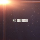 Picture for song 'No (Outro)' by artist 'Harlow Beats'