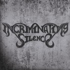 Picture for song 'Sanity's Requiem' by artist 'Incriminating Silence'