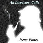 Picture for song 'An Inspector Calls' by artist 'Ireno Funes'