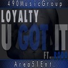 Picture for song 'Loyalty - U Got It Ft. Rodo (Prod. by JCaspersen)' by artist 'JCaspersen'