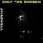 Picture for song 'Only The Chosen' by artist 'JMaCwell'
