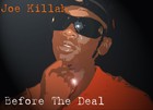 Picture for song 'Betta Yet I Know' by artist 'Joe Killah'