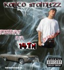 Picture for song 'real killa x4' mastered' by artist 'kalico stainlezz'