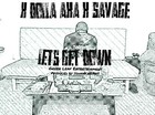 Picture for song 'Lets Get Down' by artist 'K Dolla Aka K Savage'