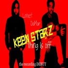 Picture for song 'Thing Is Off' by artist 'Keen Starz'