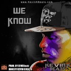 Picture for song 'We Know (w/Hook) | ill Will beatz Collab' by artist 'Kevin Hues'