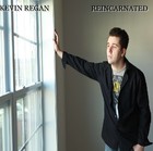 Picture for song 'Reincarnated' by artist 'KEVIN REGAN'