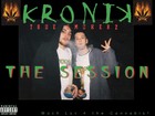 Picture for song ''THE SESSION'(SAMPLER)(ALBUM COMING 4/20/07!)' by artist 'KroniK Smokerz'