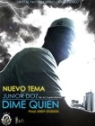 Picture for song 'Dime Quien' by artist 'Los Supervillanos'