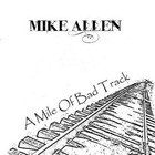 Picture for song 'Long Road of Lost Souls' by artist 'Mike Allen'