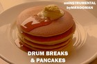 Picture for song 'Drum Breaks & Pancakes' by artist 'Mr.Kooman'