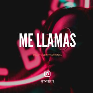 Picture for song '"Me Llamas" Type Beat Trap Instrumental' by artist 'Neyxybeats'