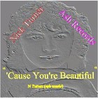 Picture for song 'Cause you're Beautiful' by artist 'Nick Turner'