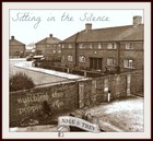 Picture for song 'Sitting in the Silence' by artist 'Nige and Trev'