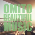 Picture for song 'Beautiful Music (Free DL)' by artist 'Omito'