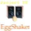 Picture for song 'Eggshaker' by artist 'Project TS'