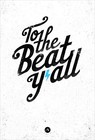 Picture for song 'To The Beat' by artist 'SkinnyT420'