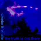 Picture for song 'S**t Happens' by artist 'Smoke It 'n' Die'