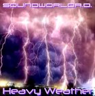 Picture for song 'Heavy Weather' by artist 'SoundworldA.D.'