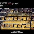 Picture for song 'Intro (Produced by @MRTAYLR) - ChaseTheDream' by artist 'TAYLRMADE'