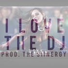 Picture for song 'I Love The DJ | *Pop* | FREE DL' by artist 'The Siinergy'