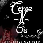 Picture for song 'Come N Go (Remix)Feat. Deaf Poet' by artist 'thisishyphythaphoenix'