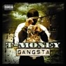 Picture for song 'Gangsta' by artist 'T-Money - Soul Trackz'