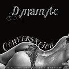 Picture for song 'Conversation By Dynamyte of TNT FAMILLE' by artist 'TNTFAMILLE'