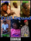 Picture for song 'Trill Squad-check my swagg' by artist 'Trill Squad'
