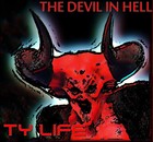 Picture for song 'Devil in Hell Ready 4 U' by artist 'Ty Life Music'