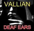 Picture for song 'Deaf Ears.mp3' by artist 'Vallian the White Knight'