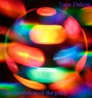 Picture for song 'The revolution of the party' by artist 'Vane Delcor'