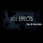 Picture for song 'Side Effects (Instrumental) TAG' by artist 'Vince LilJohn'