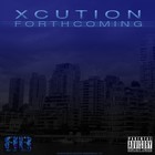 Picture for song 'Xcution - 2Step' by artist 'Xcution'