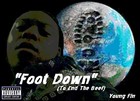 Picture for song '''Foot Down'' (14th TRACK)' by artist 'Young Fin'