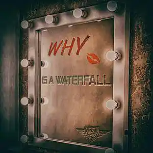 Picture for song 'Why Is A Waterfall' by artist 'Cocoband'