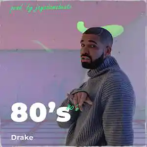 Picture for song '80's' by artist 'jayadamsbeatz'